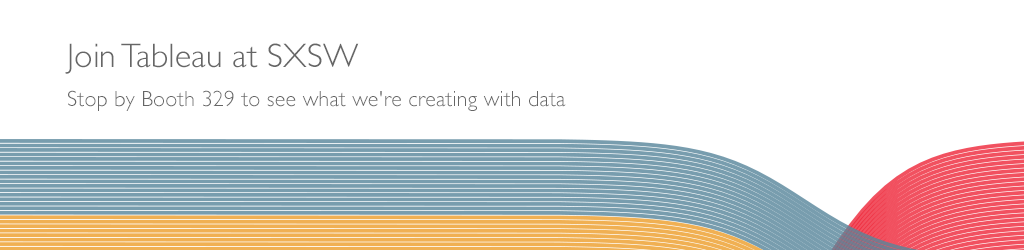 Tableau Software's booth at SxSW 2015